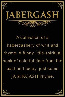 Jabergash by Phillips, George D., Jr.