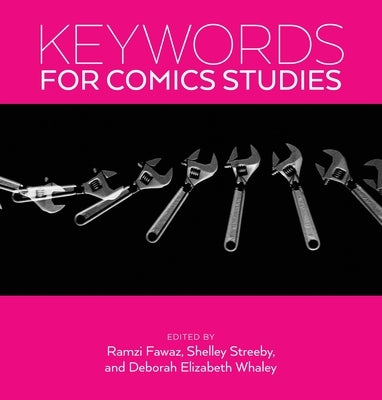 Keywords for Comics Studies by Fawaz, Ramzi