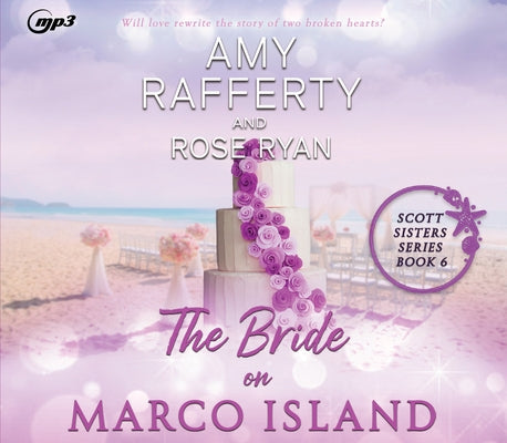 The Bride on Marco Island: Volume 6 by Rafferty, Amy