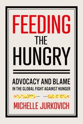 Feeding the Hungry by Jurkovich, Michelle