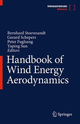 Handbook of Wind Energy Aerodynamics by Stoevesandt, Bernhard