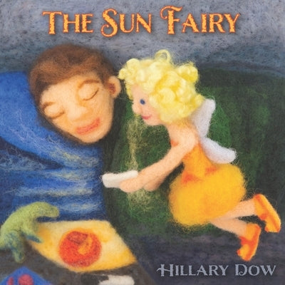 The Sun Fairy by Dow, Hillary F.