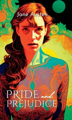 Pride and Prejudice by Austen, Jane