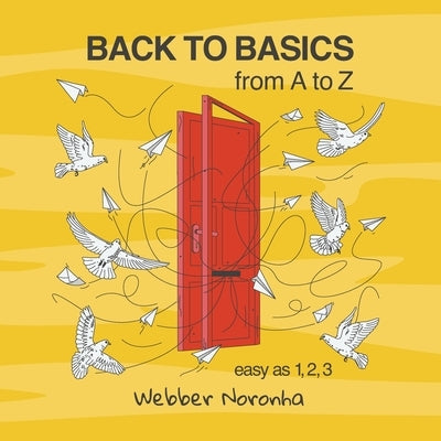 Back To Basics: from A to Z by Noronha, Webber
