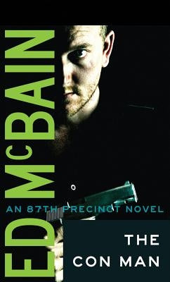 The Con Man by McBain, Ed