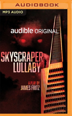 Skyscraper Lullaby by Fritz, James