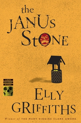 The Janus Stone: A Mystery by Griffiths, Elly