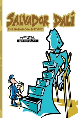 Milestones of Art: Salvador Dali: The Paranoia-Method by Davis, Darren G.