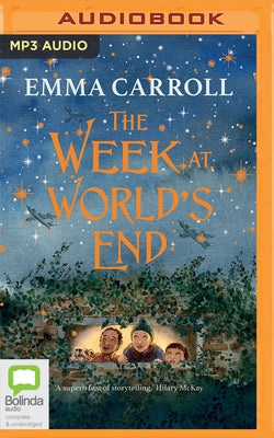 The Week at World's End by Carroll, Emma