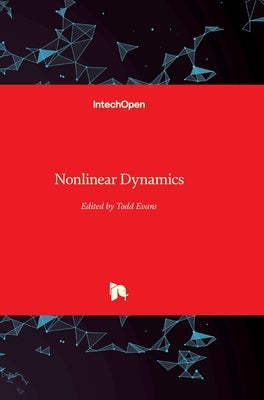 Nonlinear Dynamics by Evans, Todd