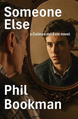 Someone Else by Bookman, Phil