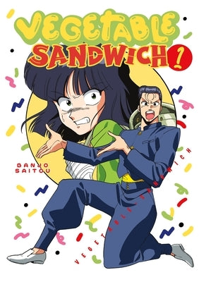 Vegetable Sandwich, Volume 1 by Saitou, Banjo