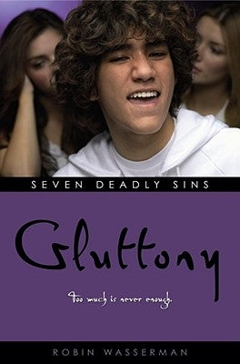 Gluttony by Wasserman, Robin