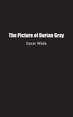 The Picture of Dorian Gray by Wilde, Oscar