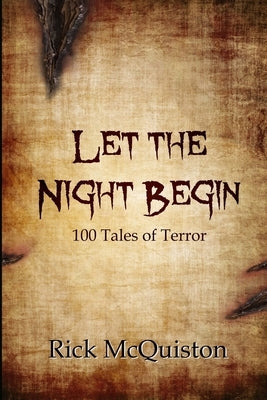 Let the Night Begin by McQuiston, Rick