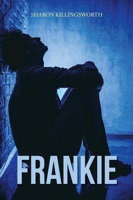 Frankie by Killingsworth, Sharon