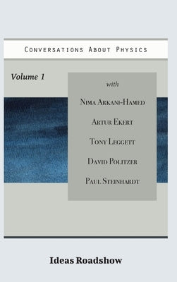 Conversations About Physics Volume 1 by Burton, Howard