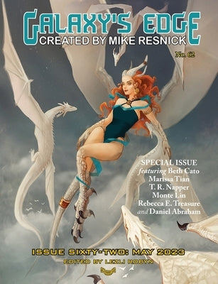 Galaxy's Edge Magazine: Issue 62, May 2023 by Robyn, Lezli