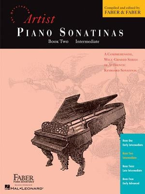 Artist Piano Sonatinas, Book Two, Intermediate by Faber, Randall