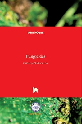 Fungicides by Carisse, Odile