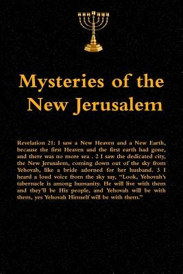 Mysteries of the New Jerusalem by Martin, Lonnie