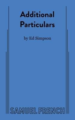 Additional Particulars by Simpson, Ed