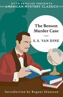 The Benson Murder Case by Van Dine, S. S.