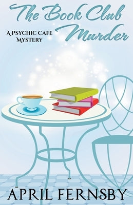 The Book Club Murder by Fernsby, April