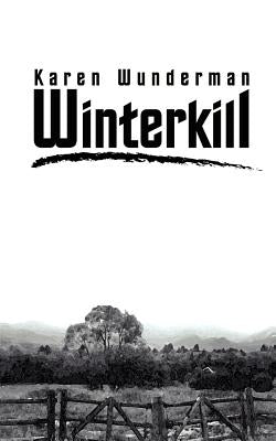 Winterkill by Wunderman, Karen