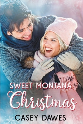 Sweet Montana Christmas by Dawes, Casey