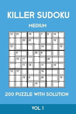 Killer Sudoku Medium 200 Puzzle WIth Solution Vol 1: Advanced Puzzle Sumdoku Book,9x9, 2 puzzles per page by Sumdoku, Tewebook