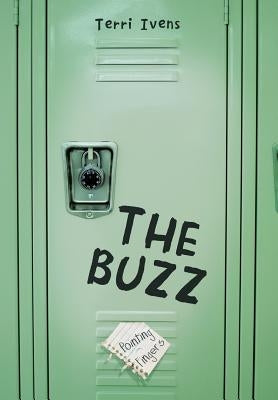 The Buzz: Pointing Fingers by Ivens, Terri