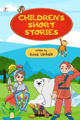 Children's Short Stories by Verkaik, Koos
