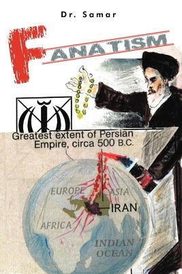 Fanatism by Dr Samar