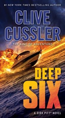 Deep Six by Cussler, Clive