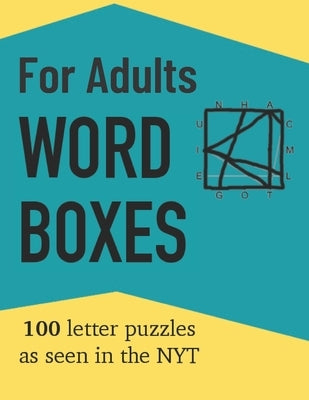 Word Boxes For Adults: 100 Letter Puzzles as seen in the NYT by Publishing, Penna