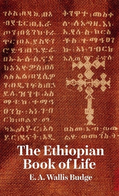Ethiopian Book Of Life Hardcover by Budge, Wallis