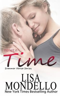 Moment in Time by Mondello, Lisa