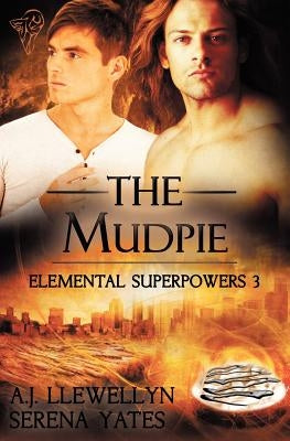 The Mudpie by Llewellyn, A. J.