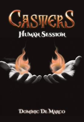 Casters: Human Session by De Marco, Dominic