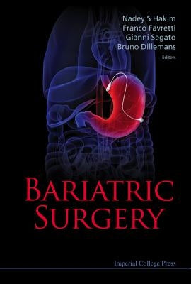 Bariatric Surgery by Hakim, Nadey S.