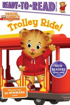 Trolley Ride!: Ready-To-Read Ready-To-Go! by Spinner, Cala