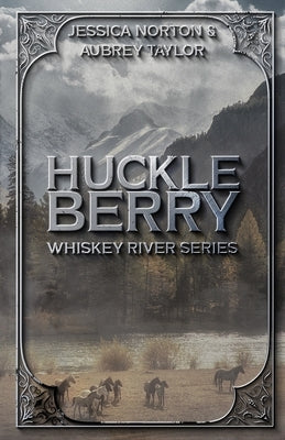 Huckleberry by Norton, Jessica