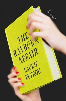 The Rayburn Affair by Petrou, Laurie