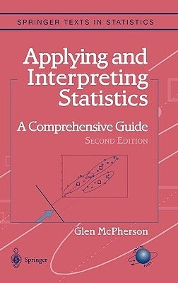 Applying and Interpreting Statistics by McPherson, Glen
