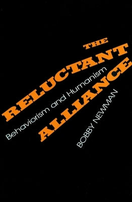 Reluctant Alliance by Newman, Bobby
