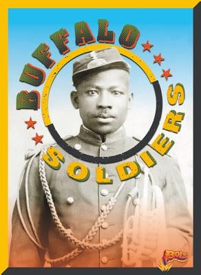 Buffalo Soldiers by Garstecki, Julia