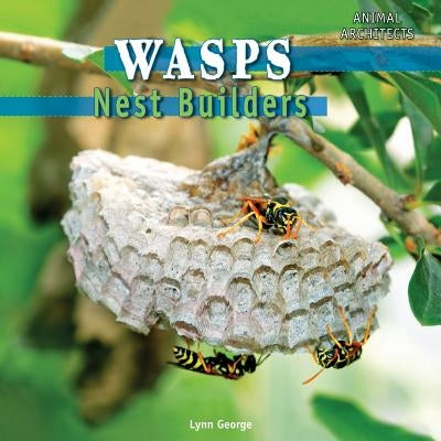 Wasps by George, Lynn