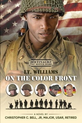 Lt. Williams on the Color Front by Bell, Christopher C.