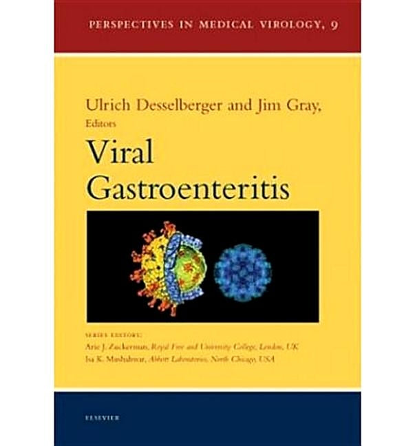 Viral Gastroenteritis: Volume 9 by Desselberger, U.